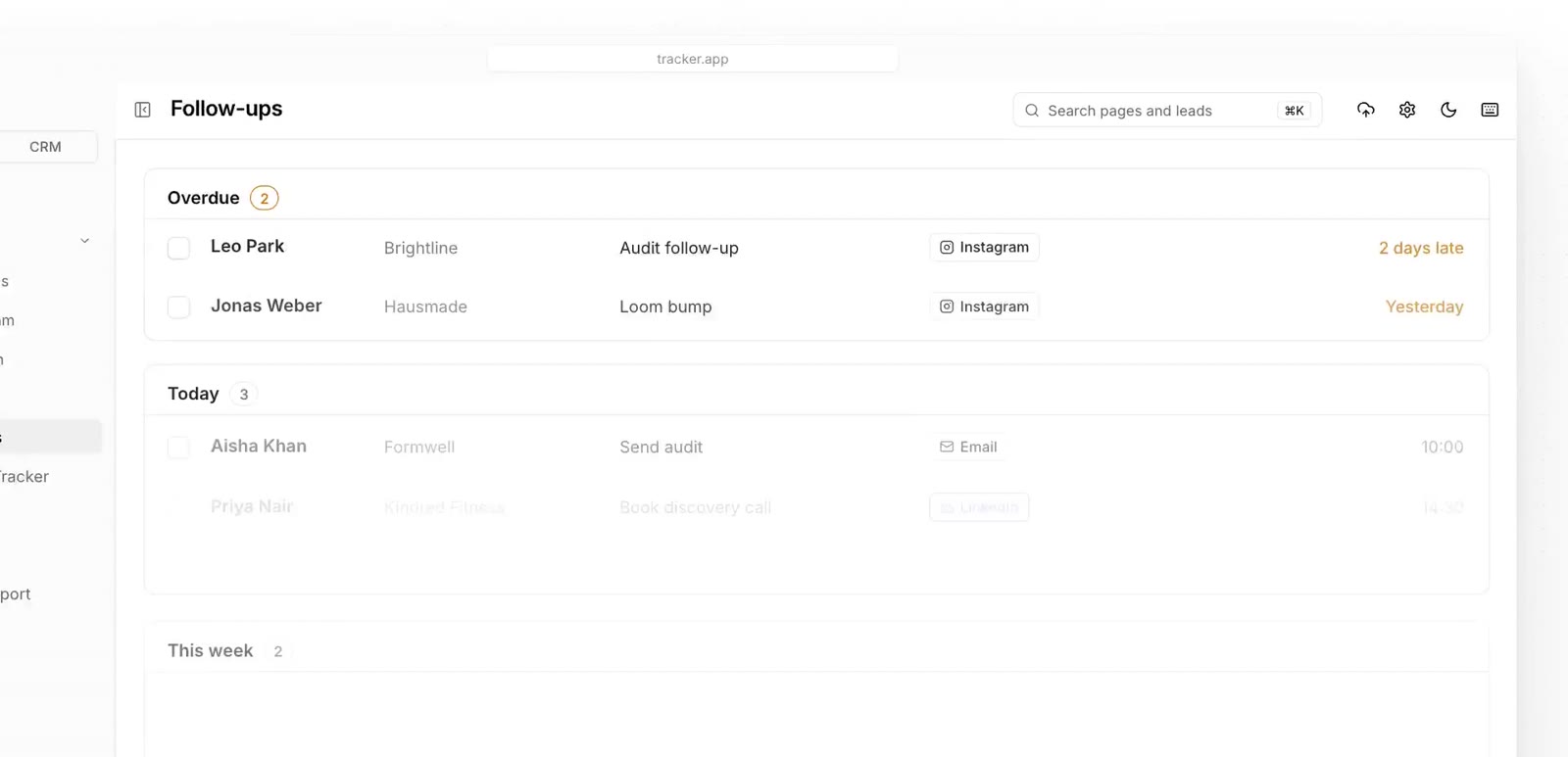 Tracker follow-up queue grouped into overdue, today and this week